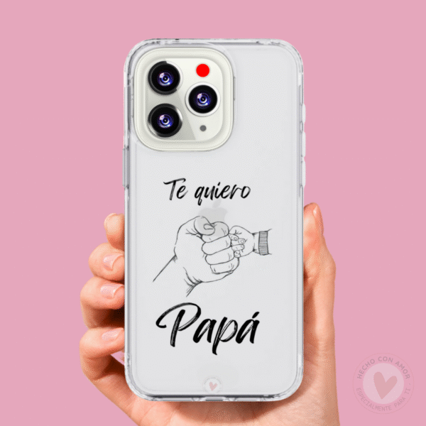 Funda Personalizada con Frase Te Quiero Papá