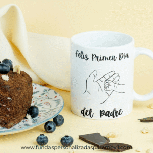 Taza Personalizada con Frase Diseño Papá- Feliz Primer día del Padre