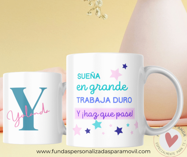Taza Personalizada con Frase Diseño Sueña en Grande