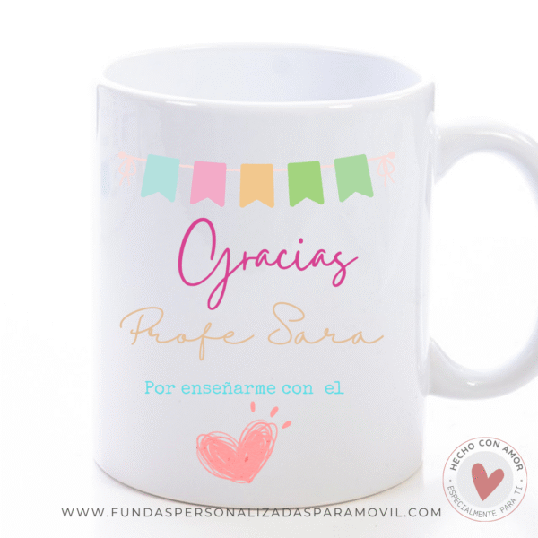 Taza Personalizada con Frase Diseño Gracias Profe por enseñarme con el corazón  - Imagen 3
