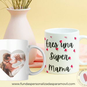 Taza Personalizada con Foto Diseño Mamá- Eres Mi Super Mamá